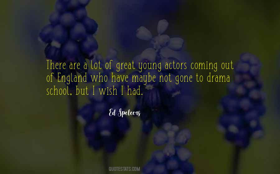 Quotes About Young Actors #1664474