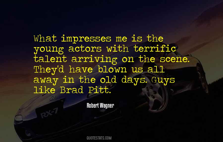 Quotes About Young Actors #181702