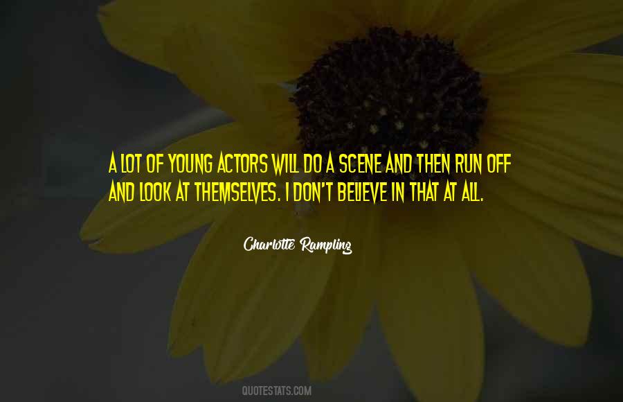 Quotes About Young Actors #390578