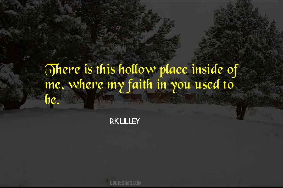 Quotes About Hollow #51693 Quotes About Hollow #51693