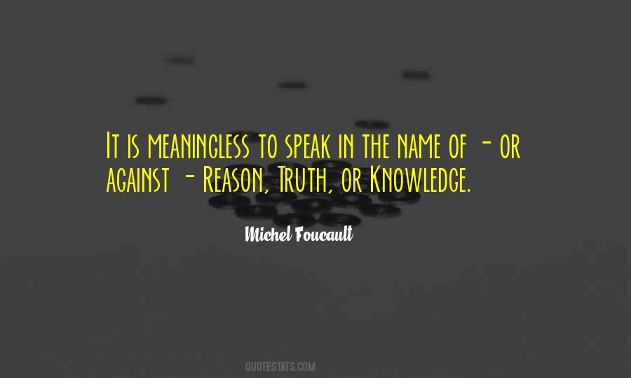 Quotes About Foucault #207815