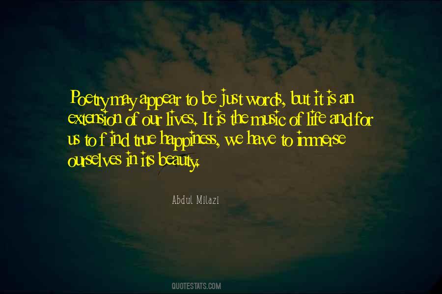 True Beauty Of Life Quotes #1349689