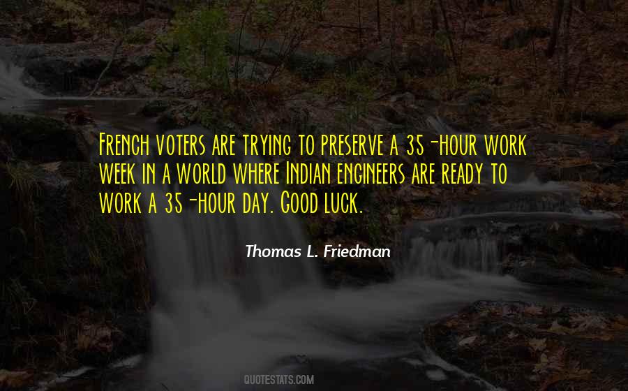 Quotes About A Good Day's Work #104857