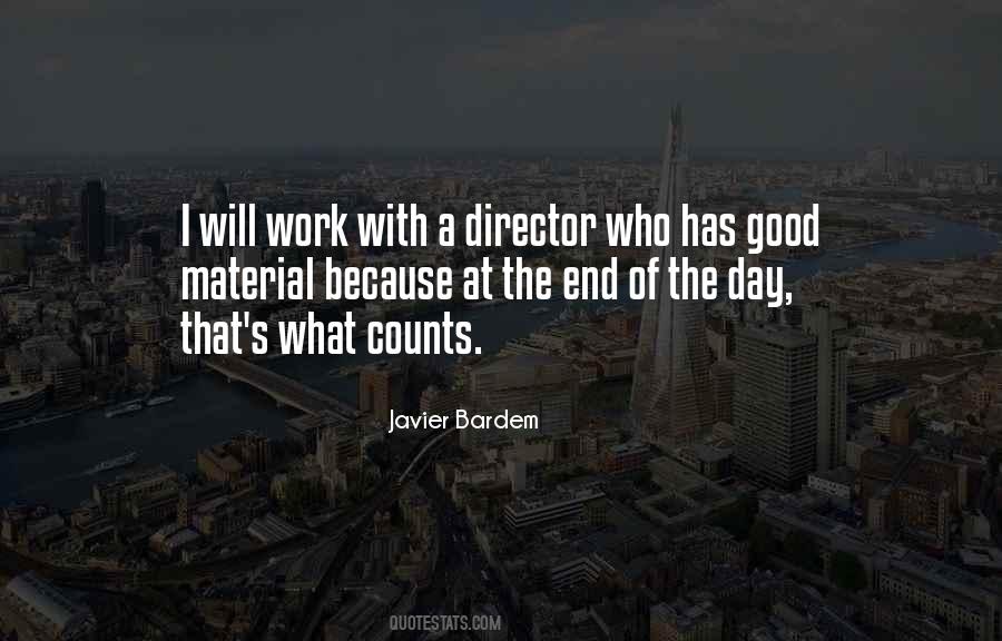 Quotes About A Good Day's Work #1413090
