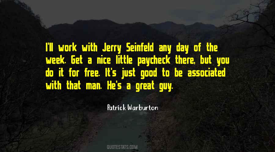 Quotes About A Good Day's Work #1627473