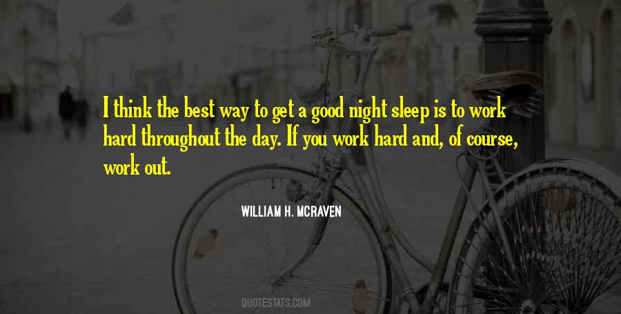 Quotes About A Good Day's Work #97633