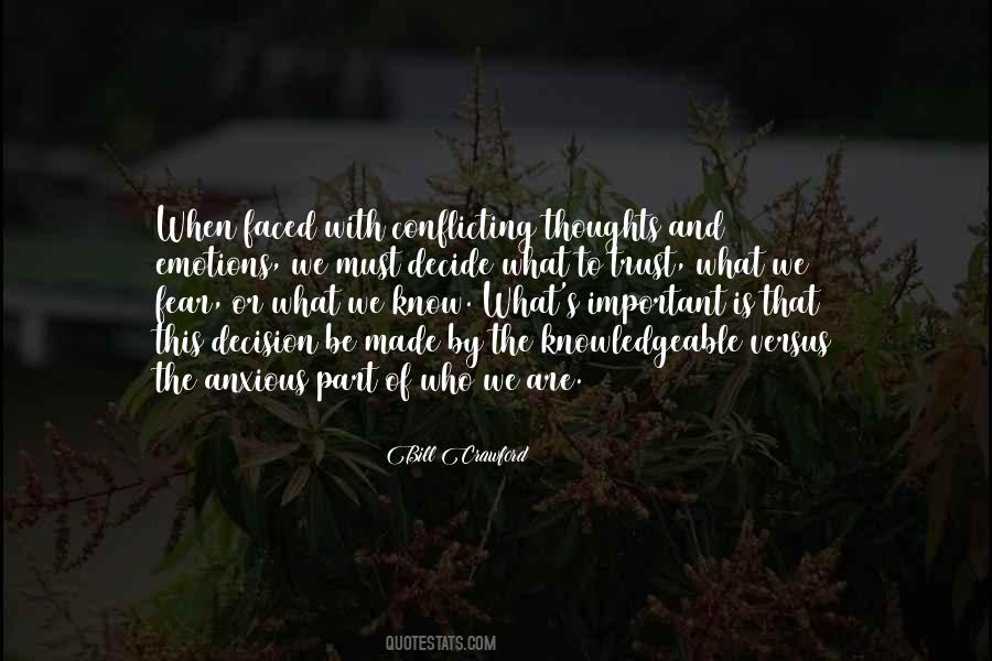 Quotes About Conflicting Emotions #1852475