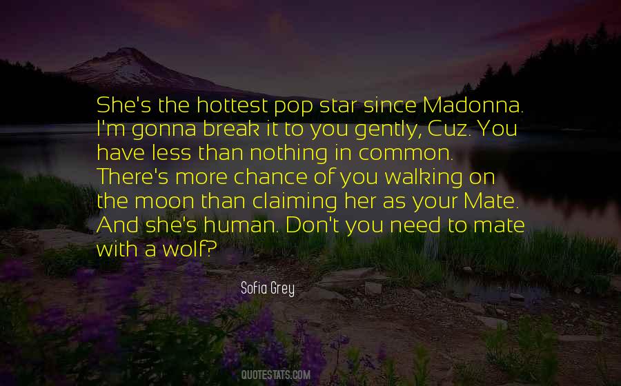 Moon Walking Quotes #1101230