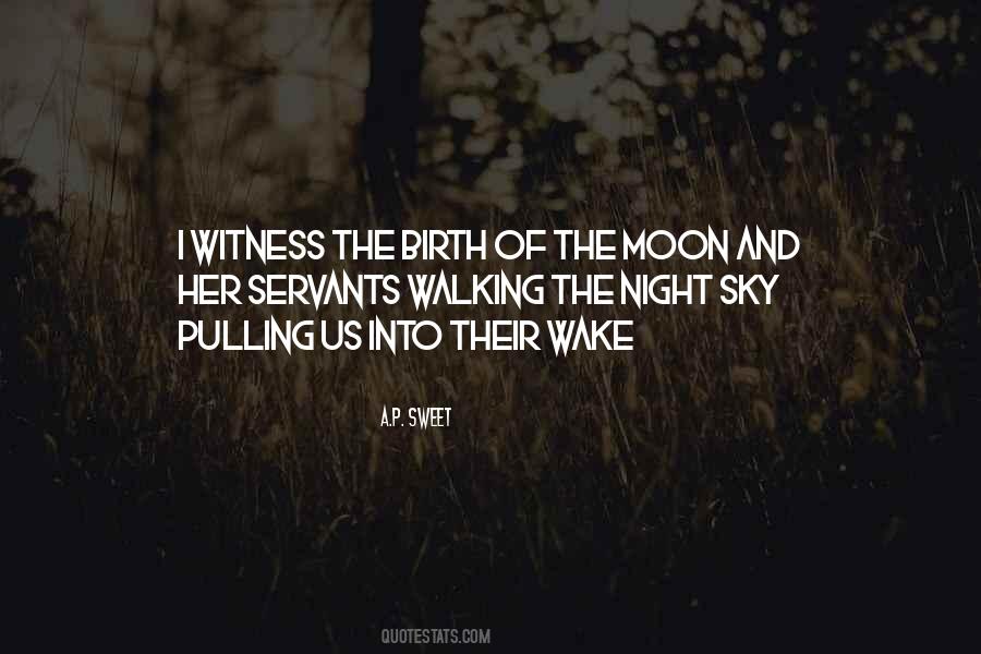Moon Walking Quotes #883017