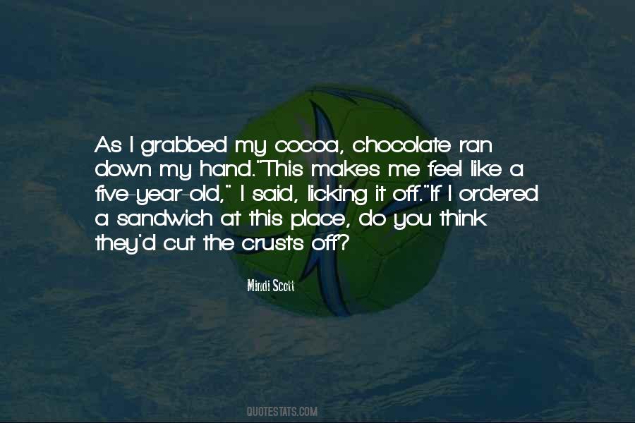 Quotes About Cocoa #423814
