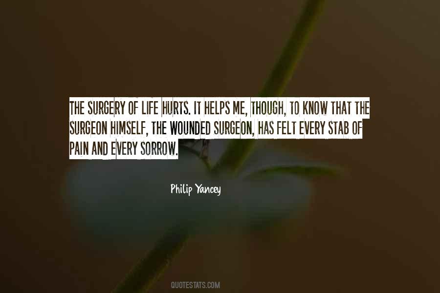 Quotes About Surgery Pain #1601592