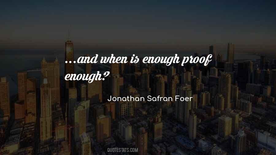 Quotes About Proof And Evidence #1027096