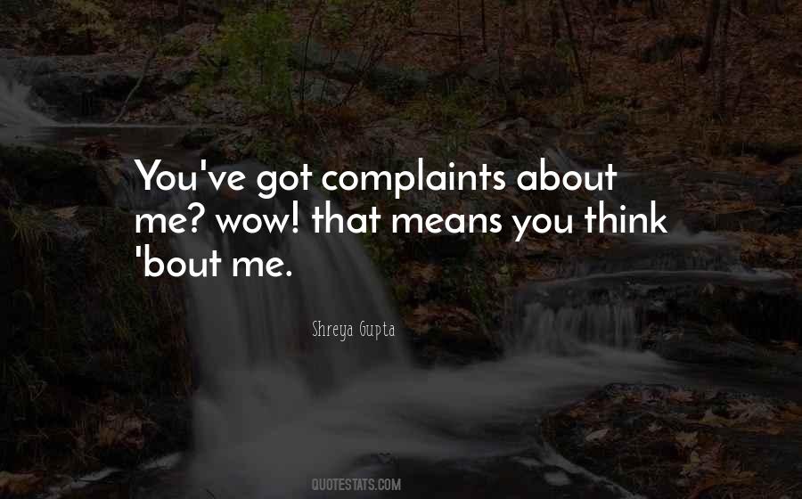 Quotes About Complaints #1007480