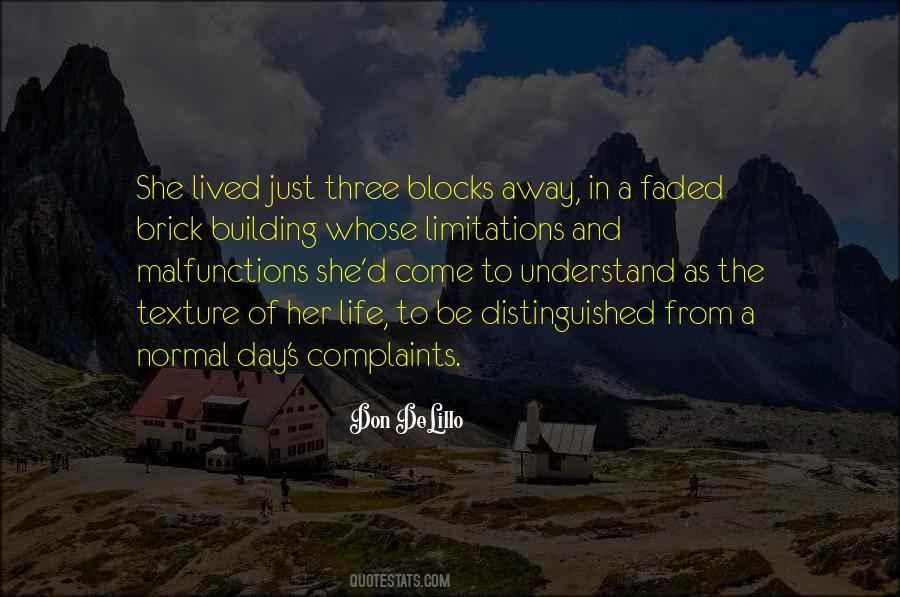 Quotes About Complaints #1290135