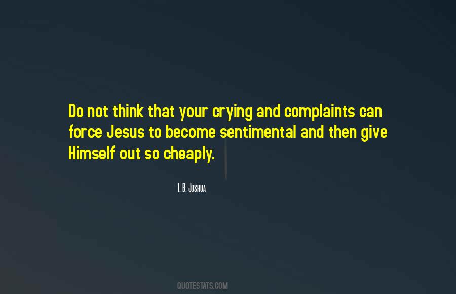 Quotes About Complaints #1633963