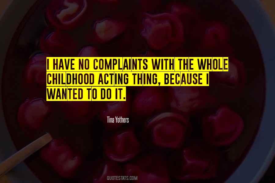 Quotes About Complaints #1704819