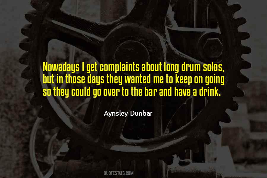 Quotes About Complaints #1846981