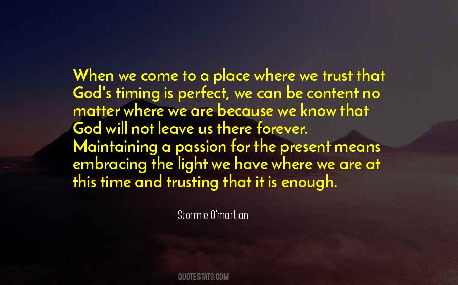 Quotes About God's Perfect Timing #1031548