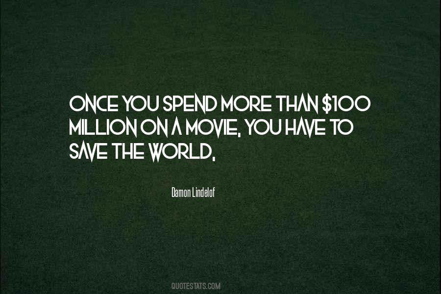 100 Million Quotes #1545254
