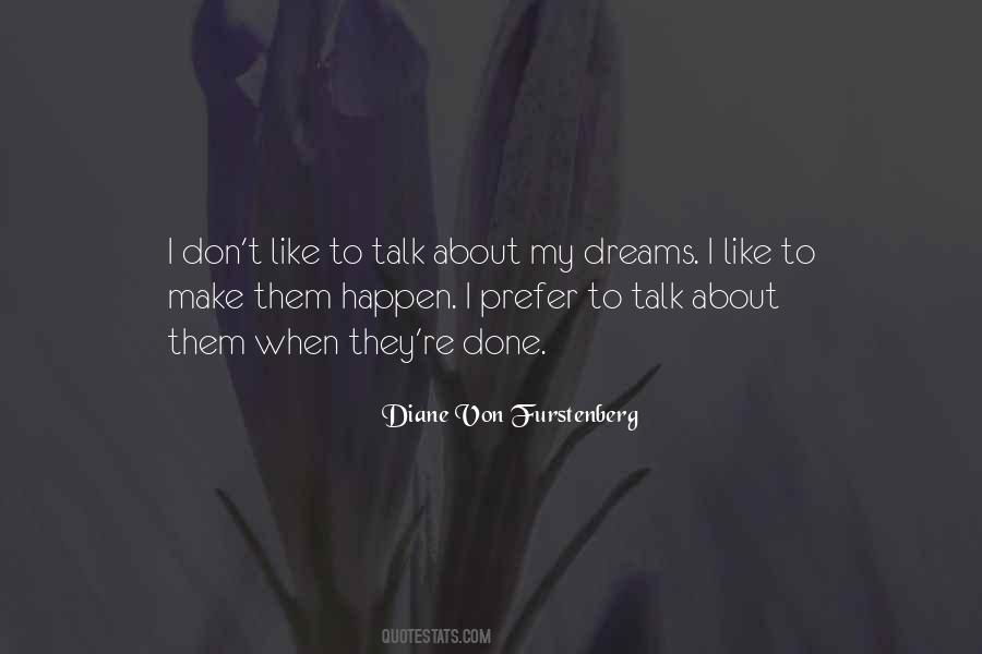 Quotes About About Dreams #121062