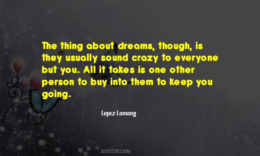 Quotes About About Dreams #1220819