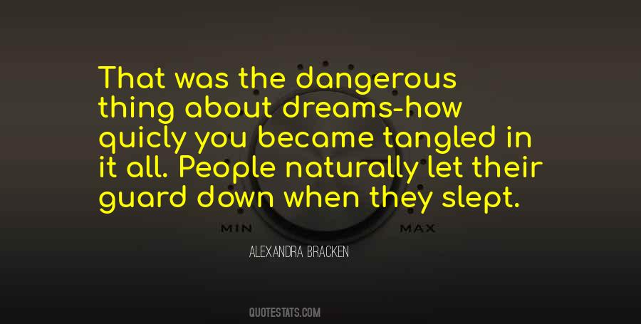 Quotes About About Dreams #1576793