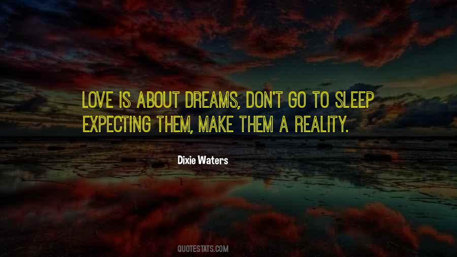 Quotes About About Dreams #1652565