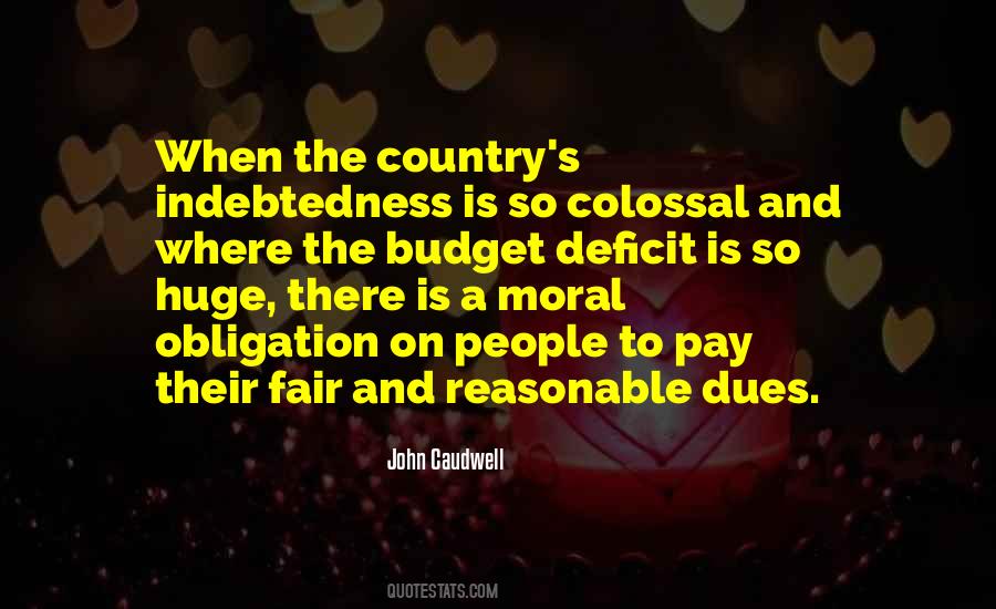 Quotes About Indebtedness #1182730