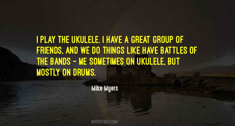 Quotes About Ukulele #808858