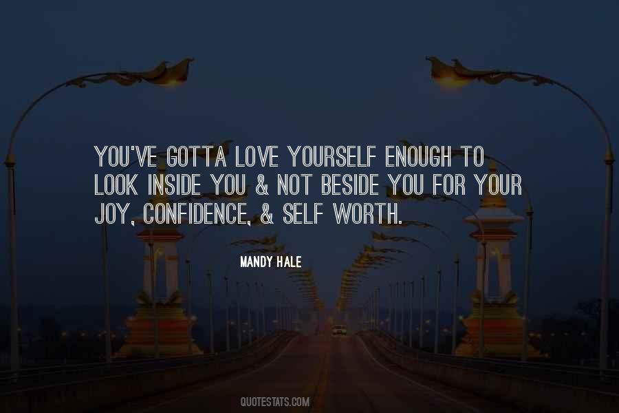 Quotes About Confidence And Loving Yourself #1844109