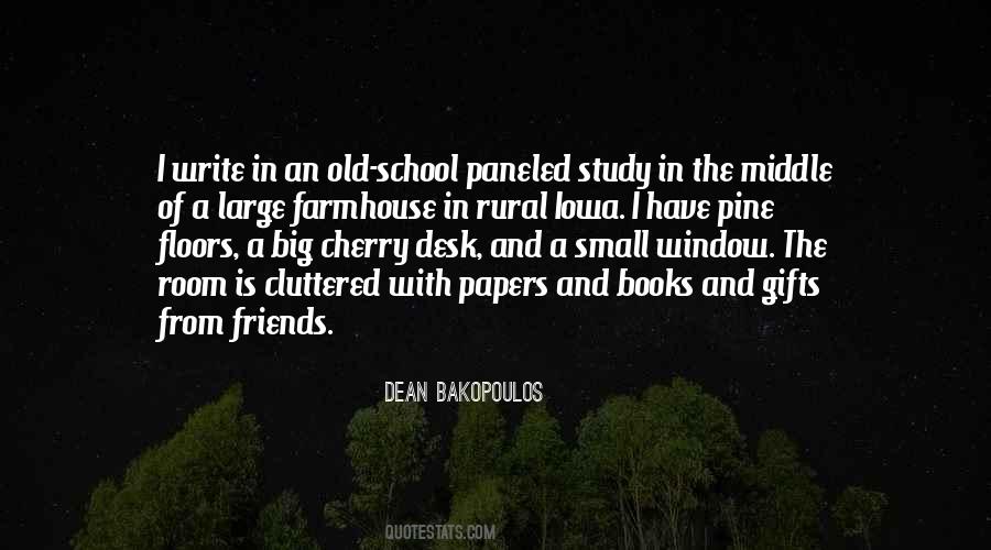 Quotes About Old School Friends #988112