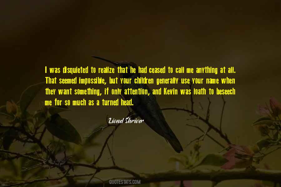 Call Me Kevin Quotes #793715