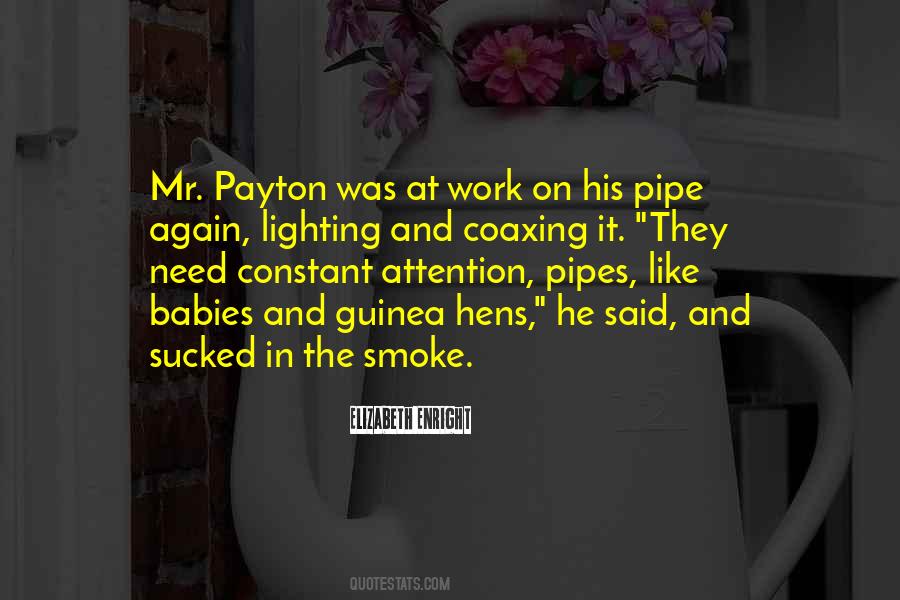 Pipe Smoke Quotes #1069706