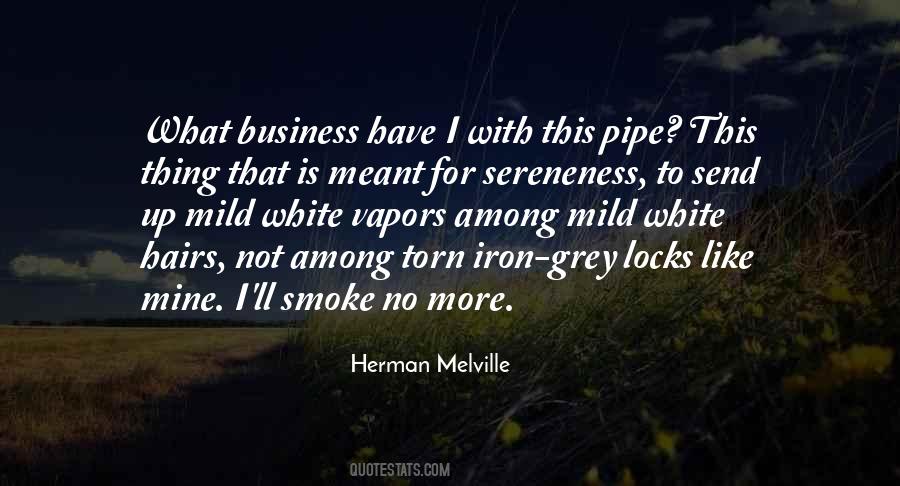 Pipe Smoke Quotes #1220857