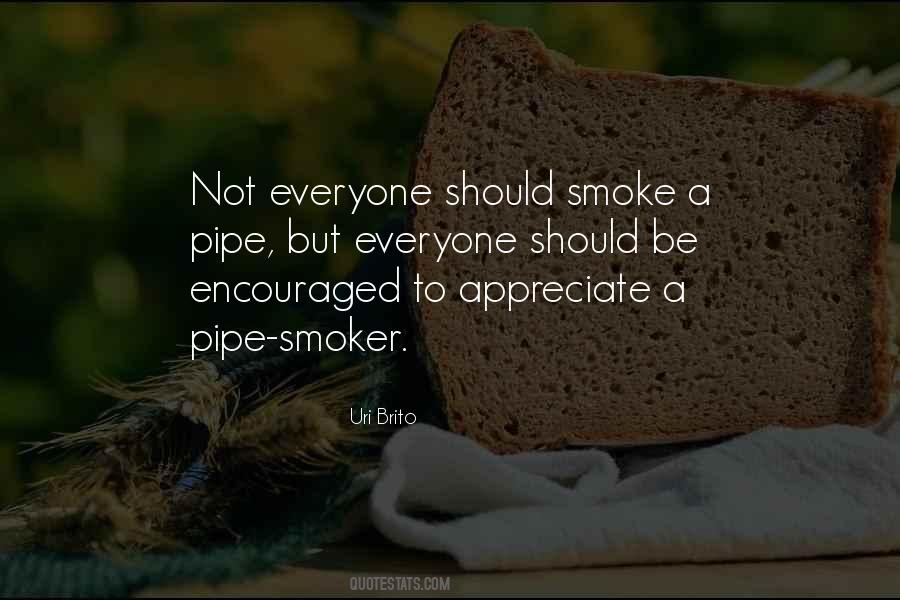 Pipe Smoke Quotes #1278895