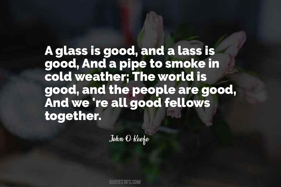 Pipe Smoke Quotes #1510079