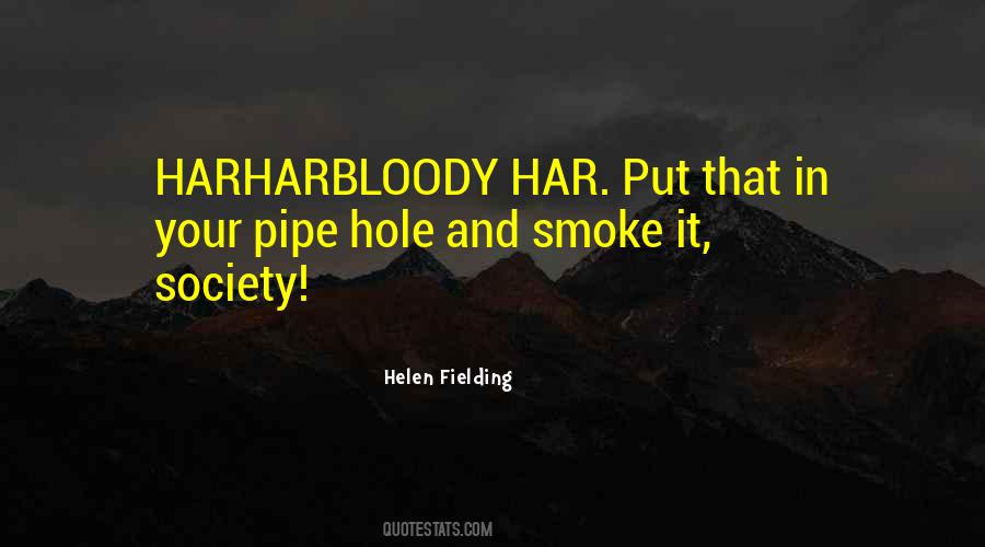 Pipe Smoke Quotes #1644626
