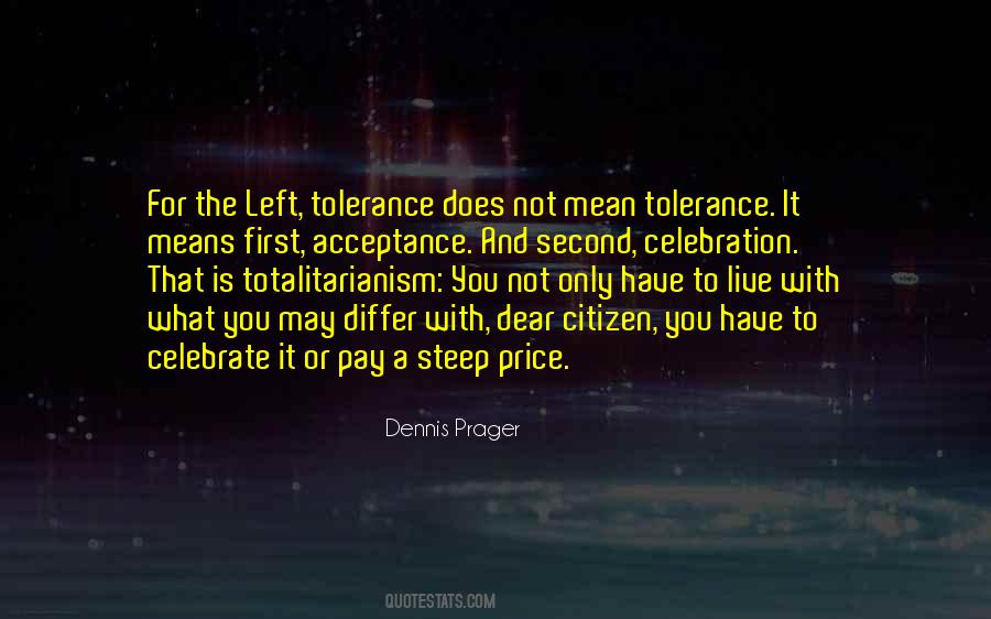 Quotes About Acceptance And Tolerance #723303