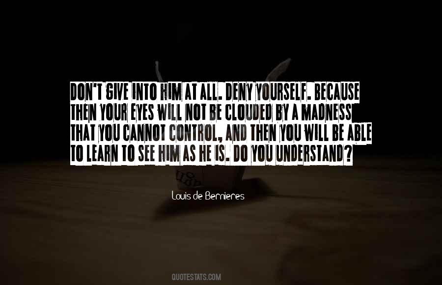 Quotes About Control Yourself #17626