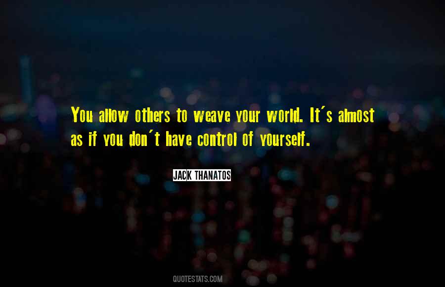 Quotes About Control Yourself #241667