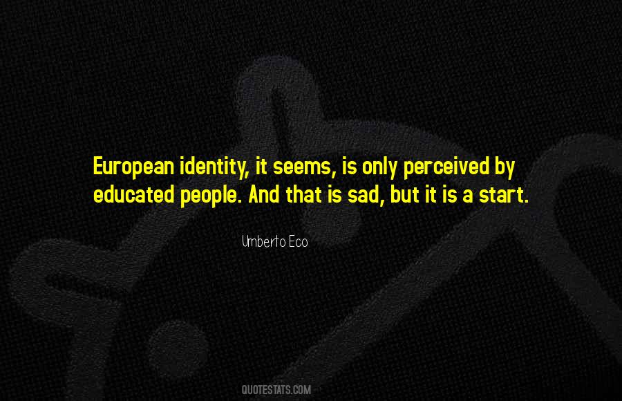 Quotes About European Identity #450730