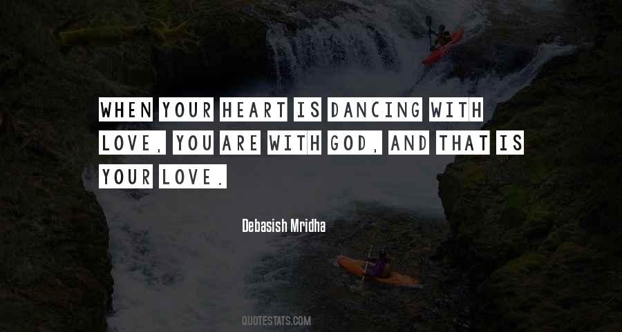 Quotes About Dancing With Your Love #1557104