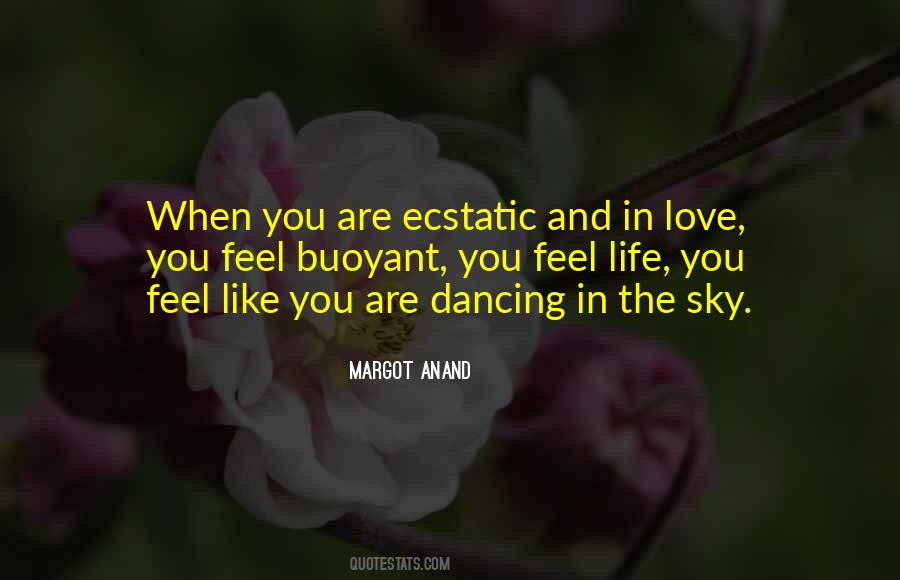Quotes About Dancing With Your Love #251977