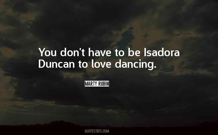 Quotes About Dancing With Your Love #254384
