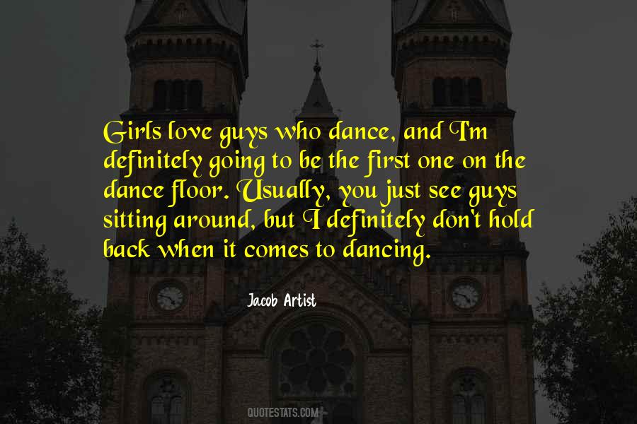Quotes About Dancing With Your Love #271441