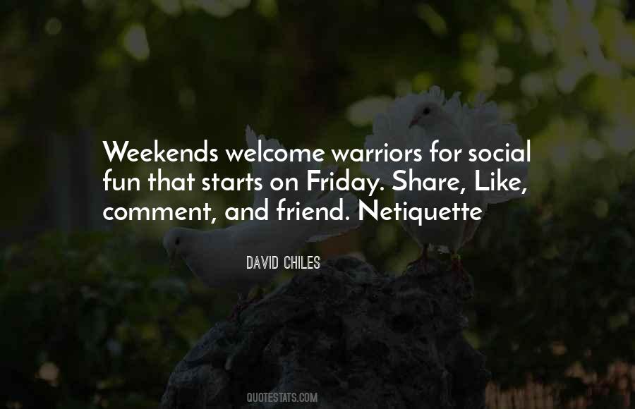 Quotes About Friday And The Weekend #729380