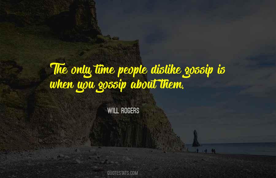 Dislike People Quotes #259658