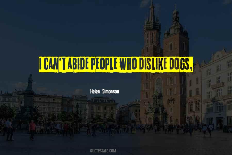 Dislike People Quotes #500588