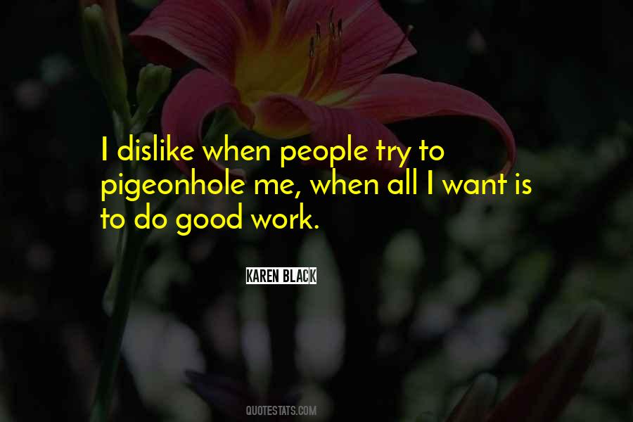Dislike People Quotes #801790