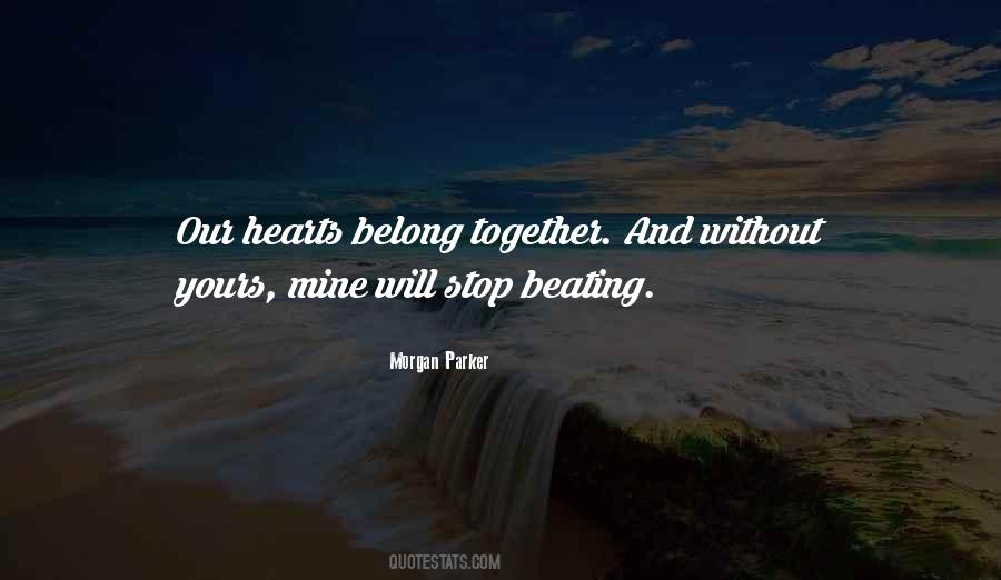 Quotes About Hearts Beating #1585183